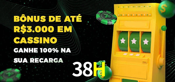 38H melhor bônus de depósito
